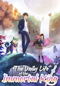 The Daily Life of the Immortal King [Sub-ITA] streaming
