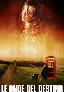 Le onde del destino streaming