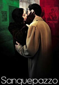 Sanguepazzo streaming