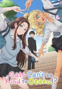 Gals Can't Be Kind to Otaku!? [Sub-ITA] streaming