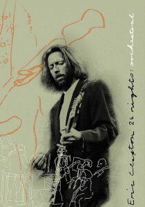 Eric Clapton - The Definitive 24 Nights Rock 1991 streaming
