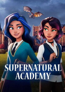 Supernatural Academy streaming