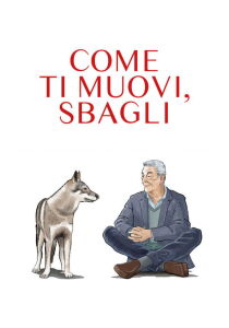 Come ti muovi, sbagli streaming