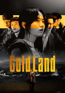 Gold Land streaming
