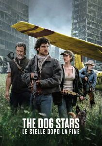 The Dog Stars - Le stelle dopo la fine [HD.MD] streaming