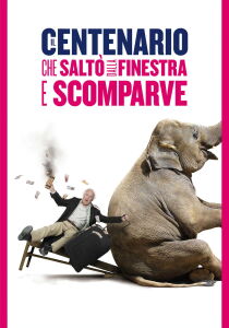 Il centenario che saltò dalla finestra e scomparve streaming
