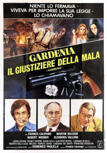 Gardenia il giustiziere della mala streaming