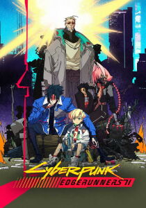 Cyberpunk - Edgerunners streaming