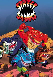 Street Sharks - Quattro pinne all'orizzonte streaming