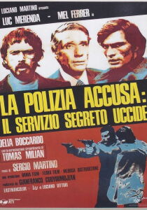 La Polizia Accusa il Servizio Segreto Uccide streaming