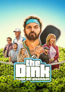 The Dink - Mago del pickleball streaming