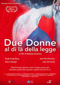 Due Donne al di là della legge streaming