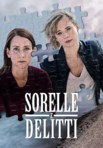 Sorelle e delitti streaming