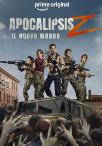 Apocalypse Z - Il nuovo mondo streaming