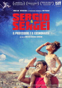 Sergio & Sergei - Il professore e il cosmonauta streaming