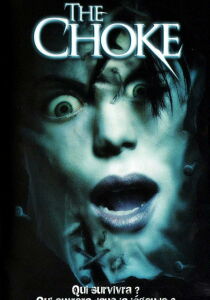 The Choke streaming