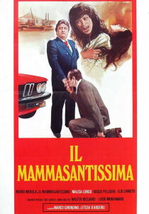 Il Mammasantissima streaming