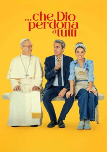 Che Dio perdona a tutti streaming