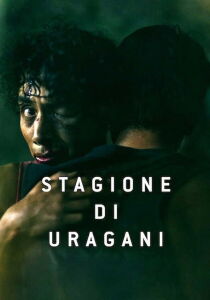 Stagione di uragani [SUB-ITA] streaming