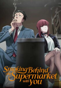 Smoking Behind the Supermarket with You [Sub-ITA] streaming