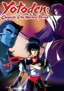 Yotoden: Chronicle of the Warlord Period [Sub-ITA] streaming
